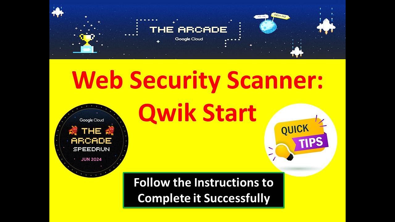 [2024] Web Security Scanner: Qwik Start  Lab Solution [2 Minutes] #qwiklabs #googlecloudskillsboost