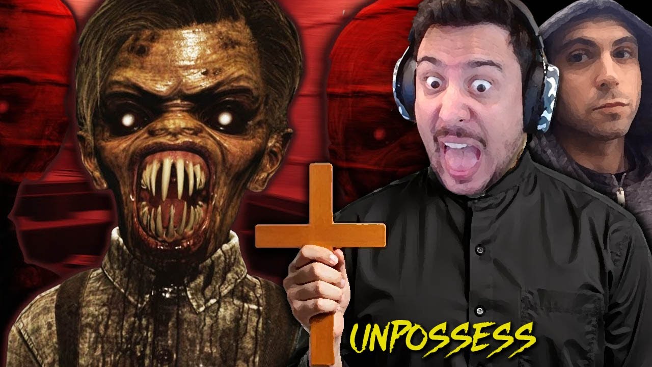 LOS PEORES EXORCISTAS... | VEGETTA Y FARGAN en UNPOSSESS