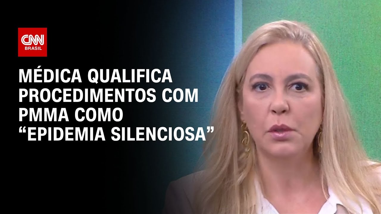 Médica qualifica procedimentos com PMMA como “epidemia silenciosa” | CNN NOVO DIA