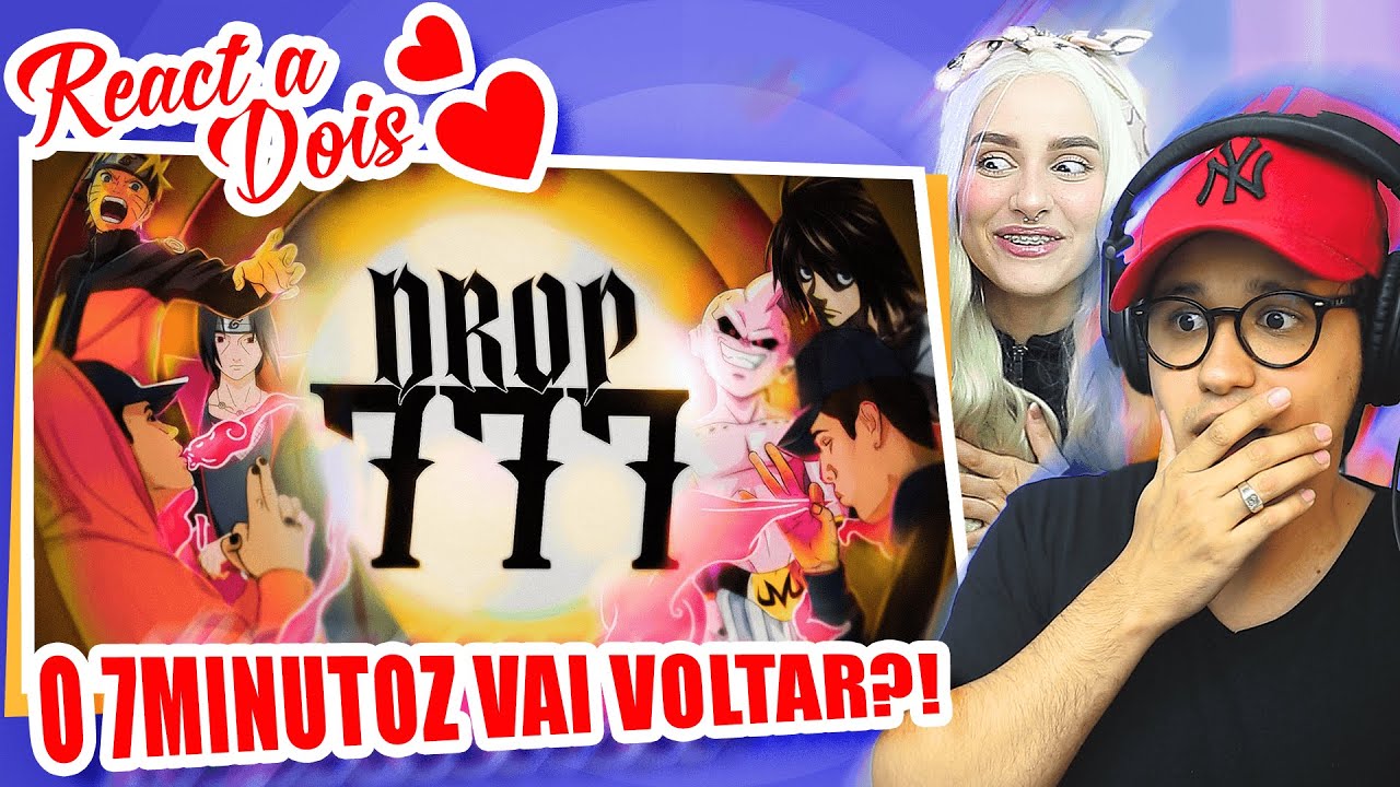 REAGINDO AO RETORNO DO 7 MINUTOZ! | Drop 7.7.7. Trailer Oficial