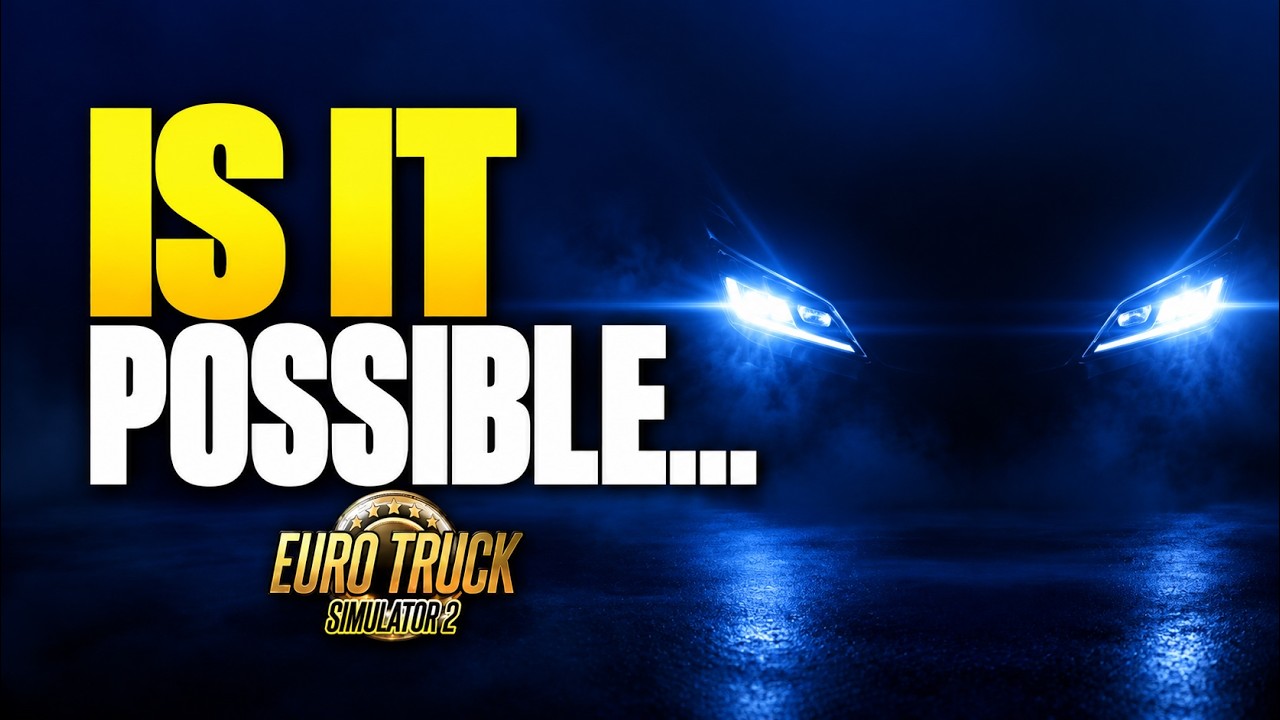 Сработает ли это в Euro Truck Simulator 2....