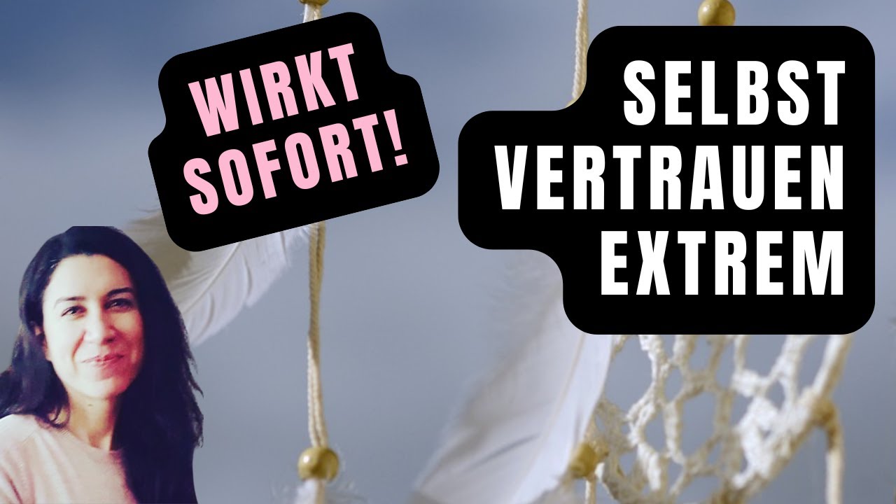 Die wirksamste Methode f&uuml;r extremes Selbstvertrauen! Wirkt sofort!