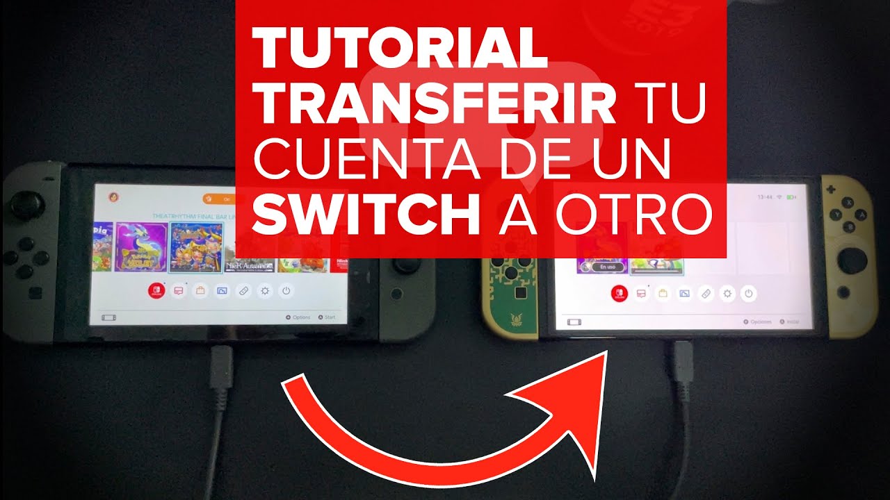 Tutorial: Transferir tu cuenta a otro Nintendo Switch