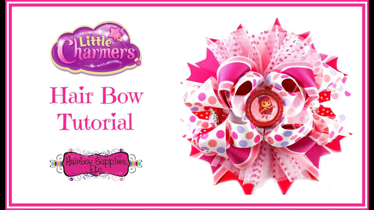 Little Charmers Hair Bow Tutorial - Stacked Hair Bow Tutorial -  Hairbow Supplies, Etc.