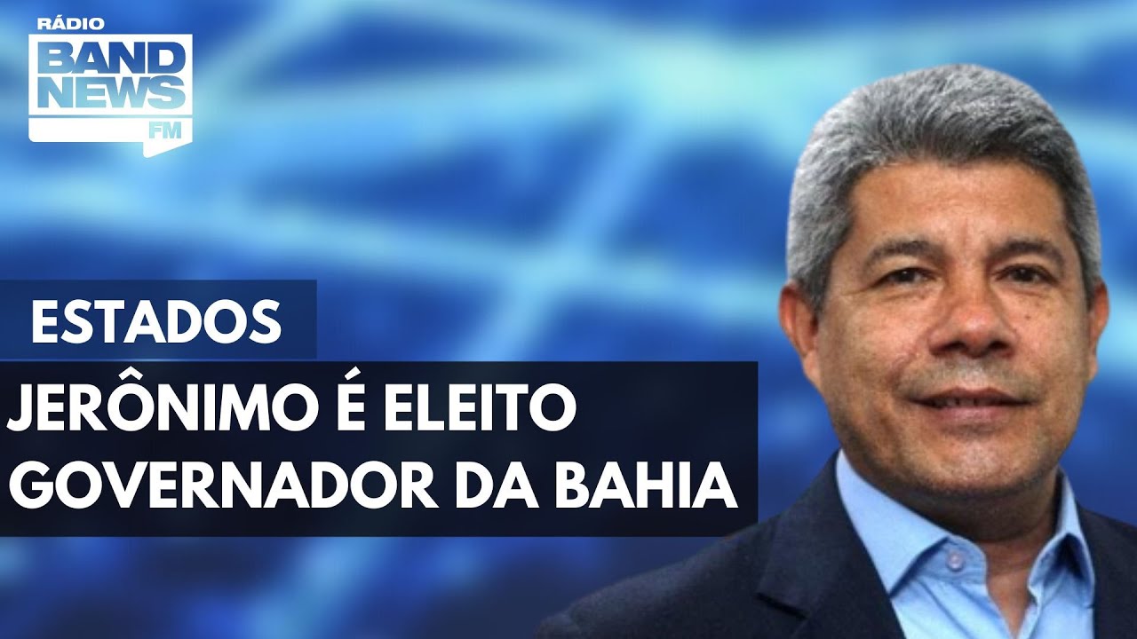 Jer&ocirc;nimo Rodrigues (PT) &eacute; eleito governado da Bahia