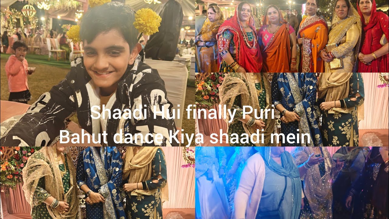 Bahut maje Aaye shaadi mein