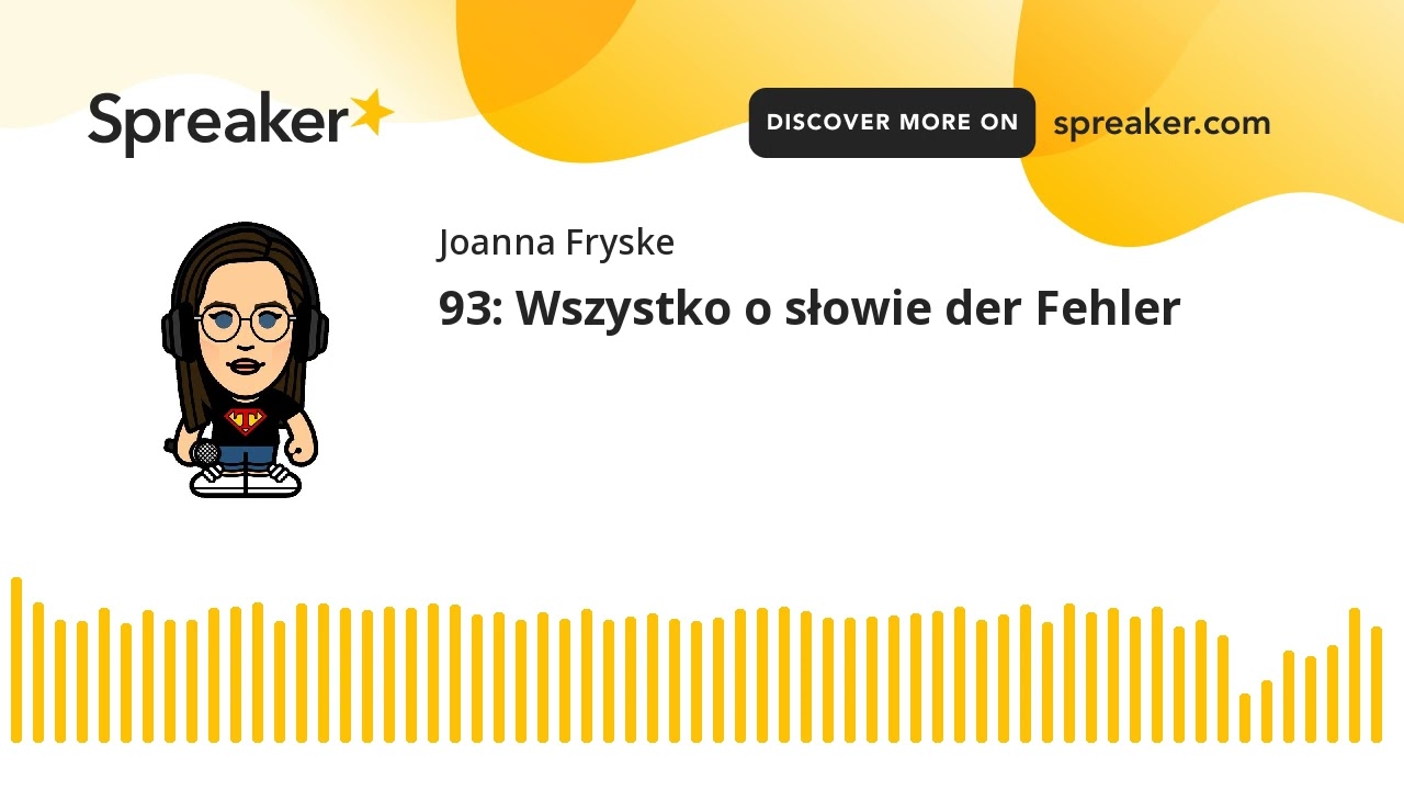93: Wszystko o słowie der Fehler