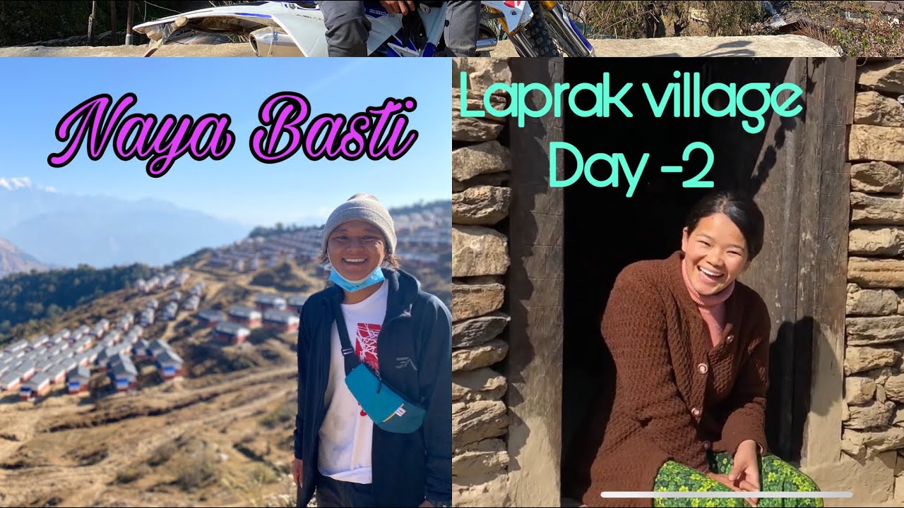 LAPRAK GORKHA REALLY BEAUTIFUL VILLAGE || CULTURE ||HOME STAY || NEW LAPRAK VILLAGE || MOTO VLOG