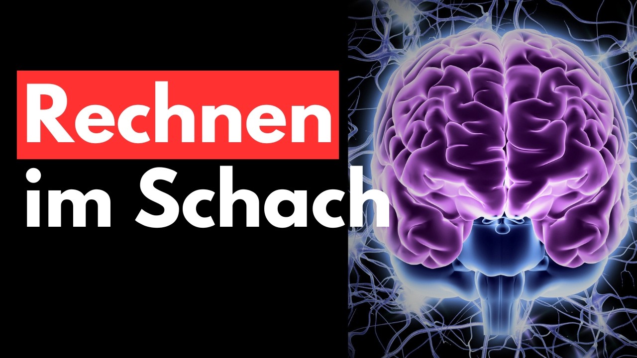 Rechne im Schach wie die Profis (super einfache Methode)