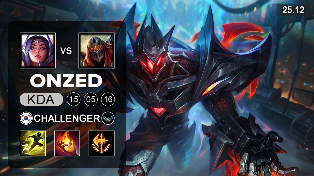 OnZed Zed vs Irelia Mid - KR Challenger - Patch 25.12 Season 15