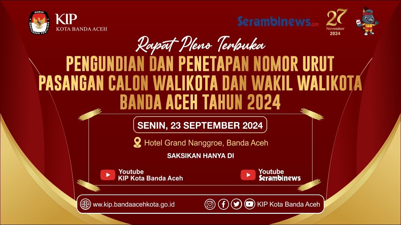 🔴 Pengundian dan Penetapan Nomor Urut Pasangan Calon Walikota dan Wakil Walikota Banda Aceh 2024