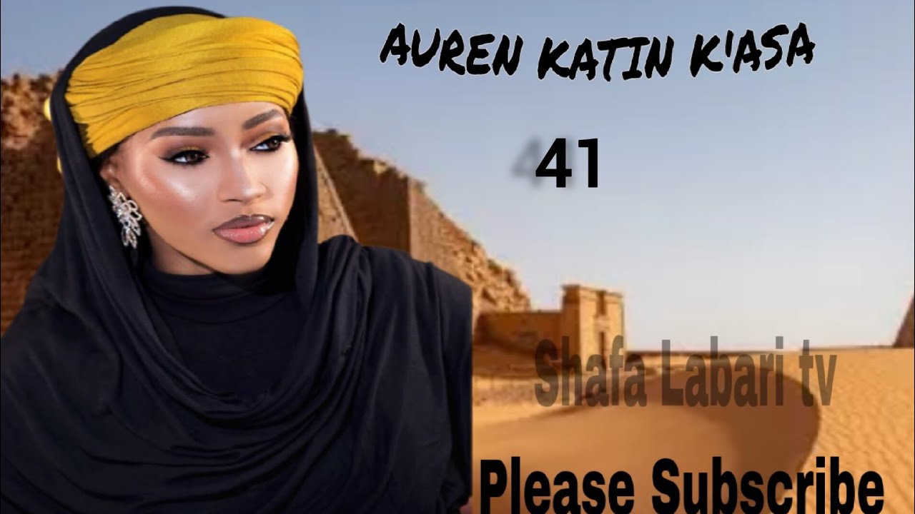 Auren katin k'asa Epd41 Labarin Khaled da Salam....