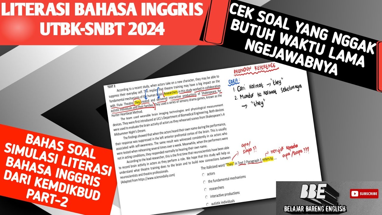 PART-2 BAHAS SOAL SIMULASI LITERASI BAHASA INGGRIS UTBK SNBT 2024 SNPMB KEMDIKBUD - ADA LATIHAN SOAL