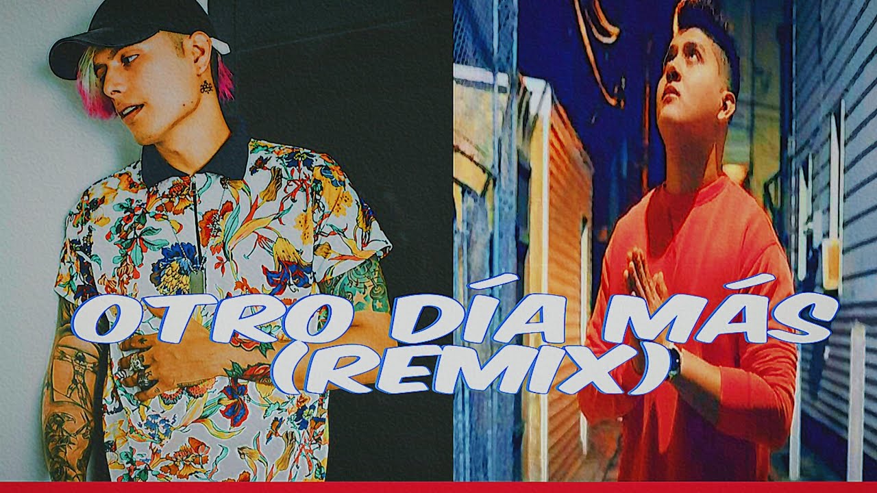 @mcaesemx feat Jorzan Oficial = Otro d&iacute;a M&aacute;s [remix] (VideoLyric)