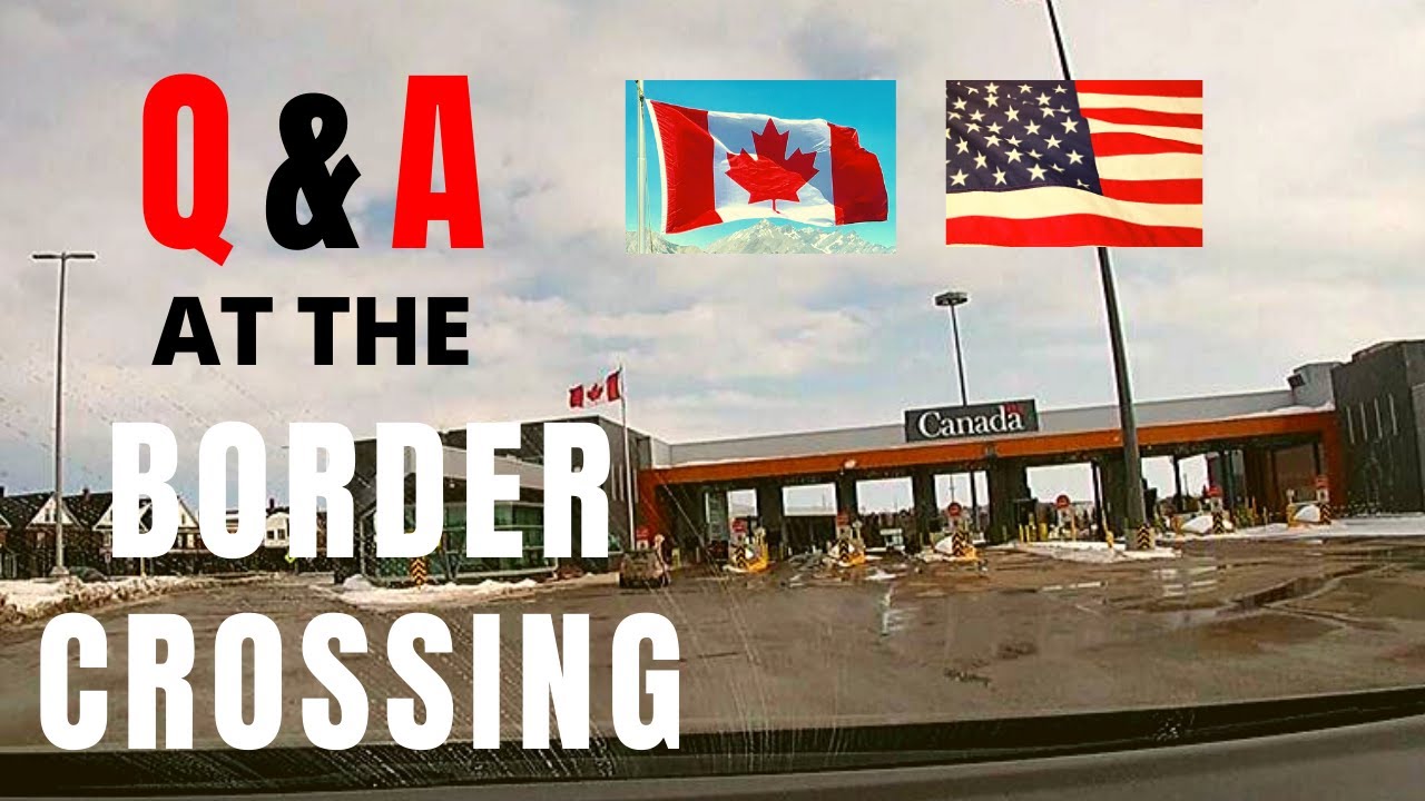 Q & A with Canada USA Border Officers At The Border Crossing by Car | 1 Hour Stay Intense Questions?