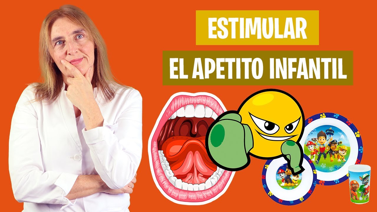 Cómo ESTIMULAR el APETITO INFANTIL | Niños que comen poco | Nutrición infantil