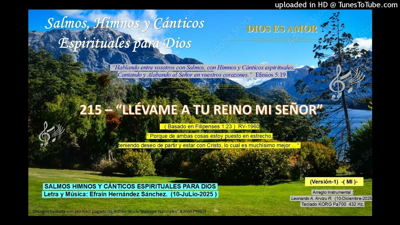 215 - LLÉVAME A TU REINO MI SEÑOR  (Versión-1) (2025-JuLio-10)