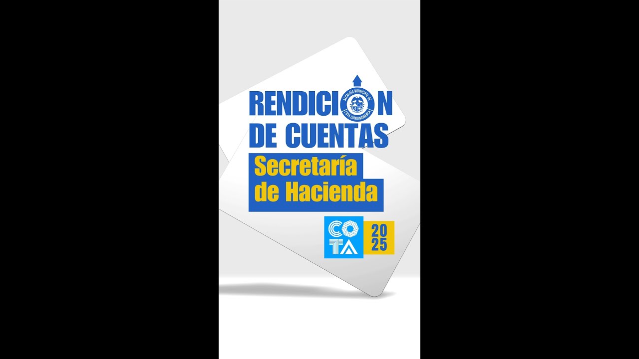 Rendición de Cuentas 2025, Alcaldía de Cota. Informe de gestión Secretaría de Hacienda