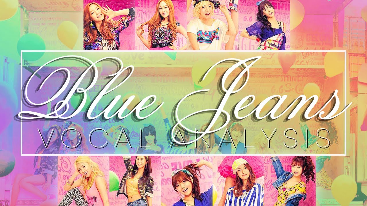 BLUE JEANS (Vocal Analysis)  |  Girls' Generation 소녀시대