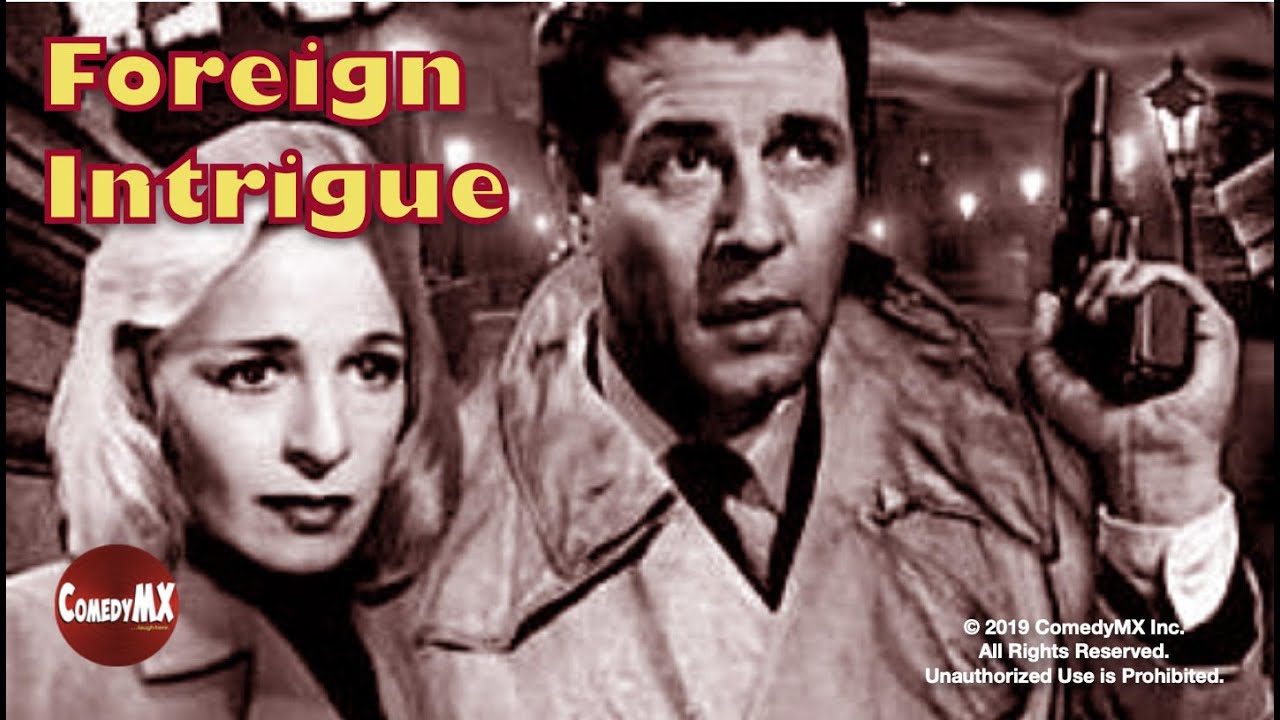 Foreign Intrigue | Season 3 | Episode 29 | The Mills of God | Jerome Thor | Gerald Mohr | James Daly