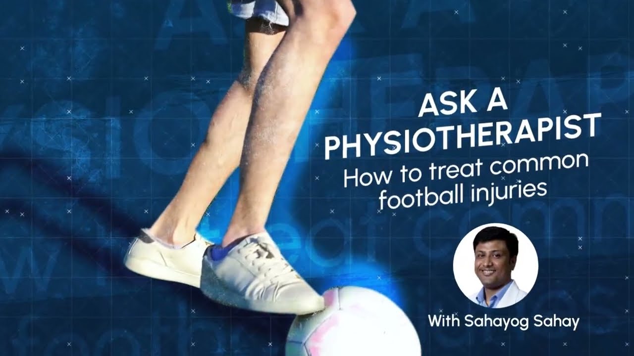 Ask A Physiotherapist: How do you treat common football injuries? | Gleneagles Hospital