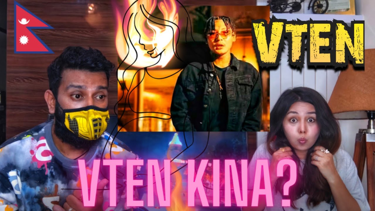 VTEN - STRAIN - Reaction (OFFICIAL MUSIC VIDEO)#nepal #nephop#vten @VTENOfficial 