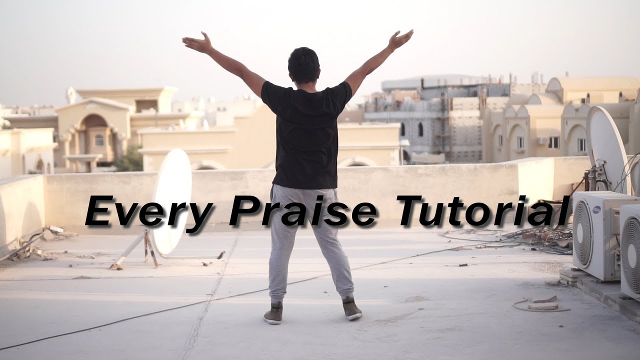 Every Praise Tutorial by Ammiel