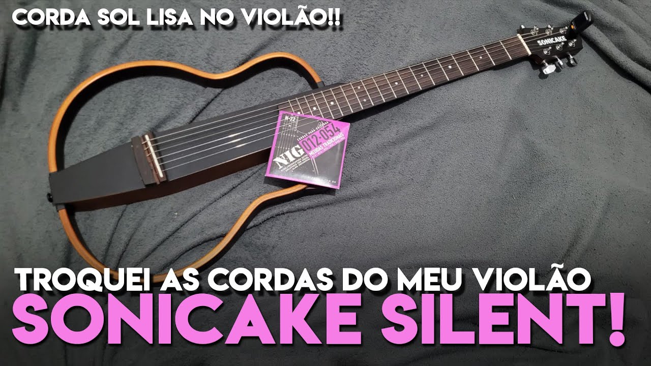 DEI UM TRATO NO MEU NOVO VIOLÃO SONICAKE SILENT!