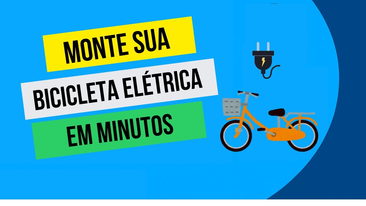 Como Montar a Bicicleta Elétrica GTS , City Bike do Zero Dicas e Truques Essenciais