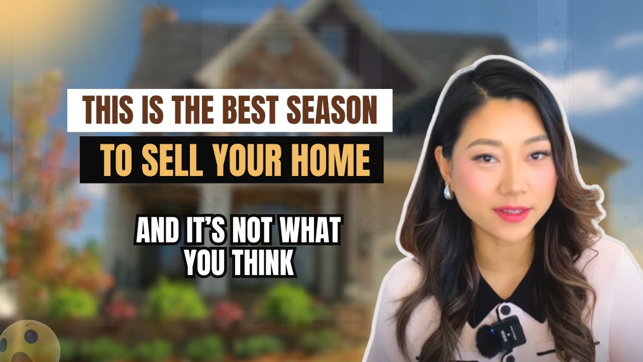 This Is the Best Season to Sell Your Home And It’s Not What You Think