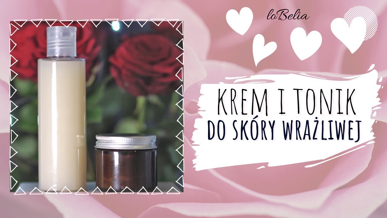 ♡ DIY ♡ KREM i TONIK do skóry WRAŻLIWEJ! Na bazie domowej wody owsiano-ryżowo-lnianej! / loBelia