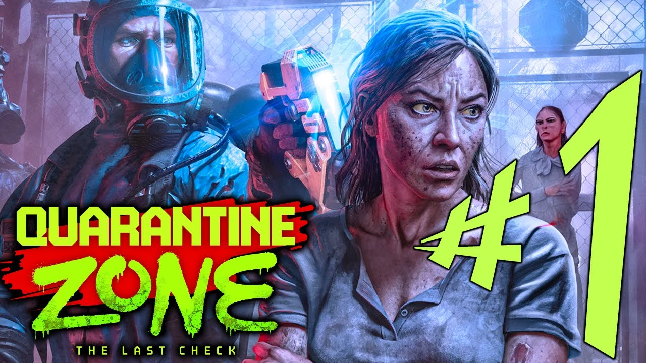 Quarantine Zone The Last Check - Parte 1: Pandemia Explosiva!!! [ PC - Playthrough 4K ]