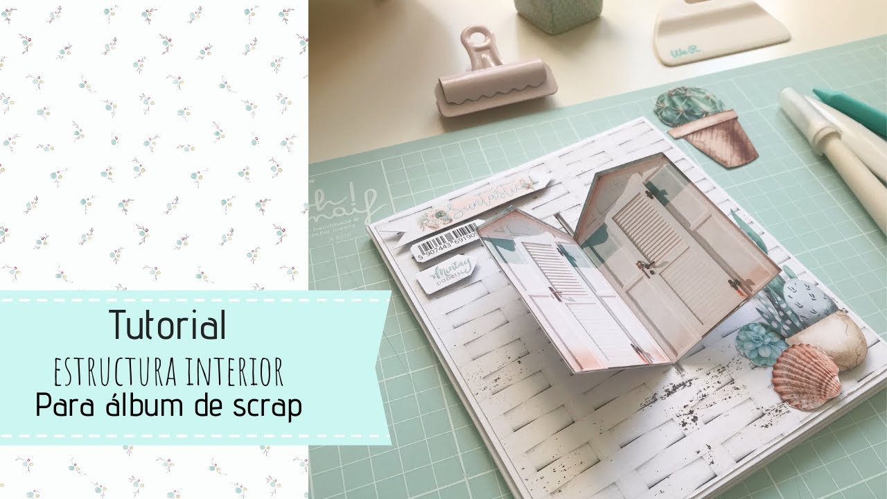SCRAP PARA PRINCIPIANTES ✂️ ESTRUCTURA interior para ÁLBUM 📔 ➡️ 1