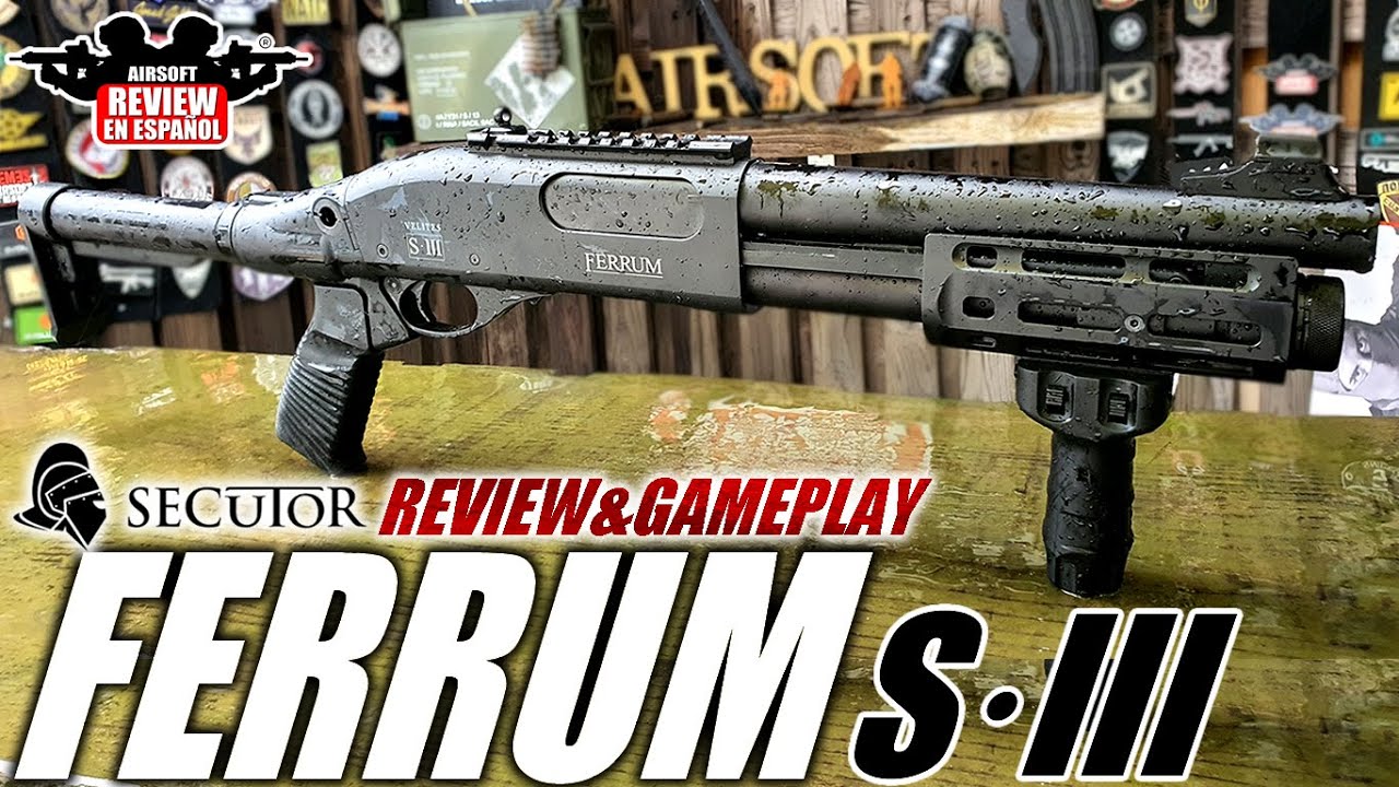 ESCOPETA SECUTOR FERRUM S·III ( Review & Gameplay ) | Airsoft Review en Español