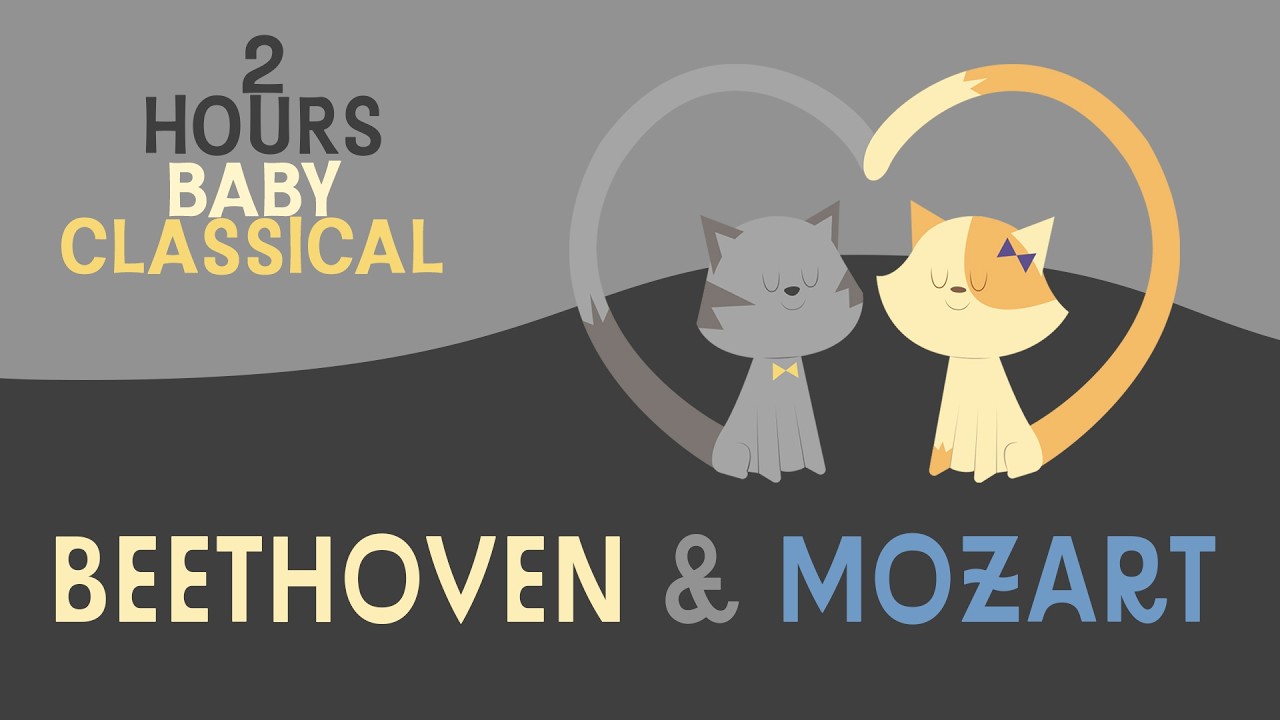 Deep sleep Music for Babies and Newborns  💤 2 Hours Relaxing Classical Piano (Mozart & Beethoven)
