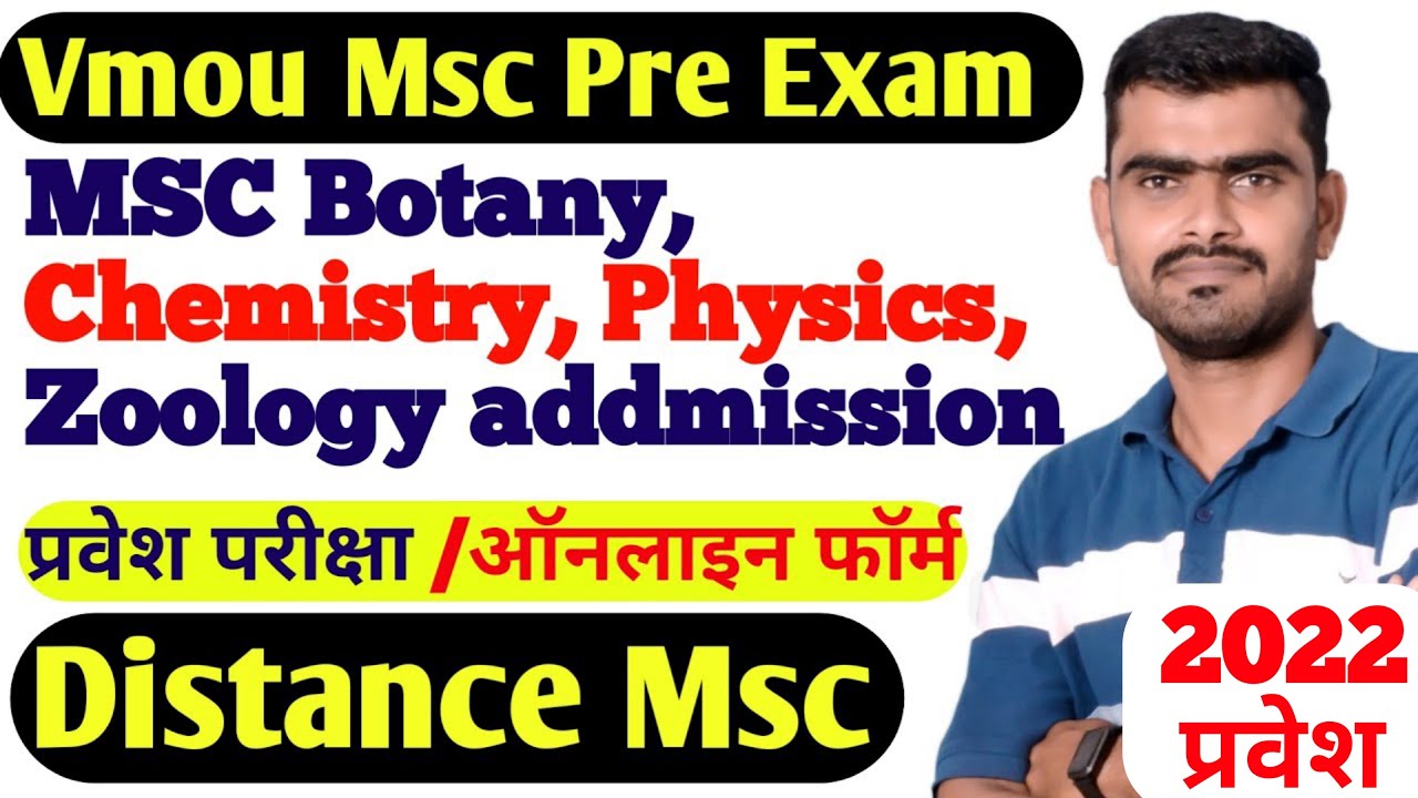 Vmou Msc Admission 2022  | Distance Msc chemistry physics zoology botany | open university msc