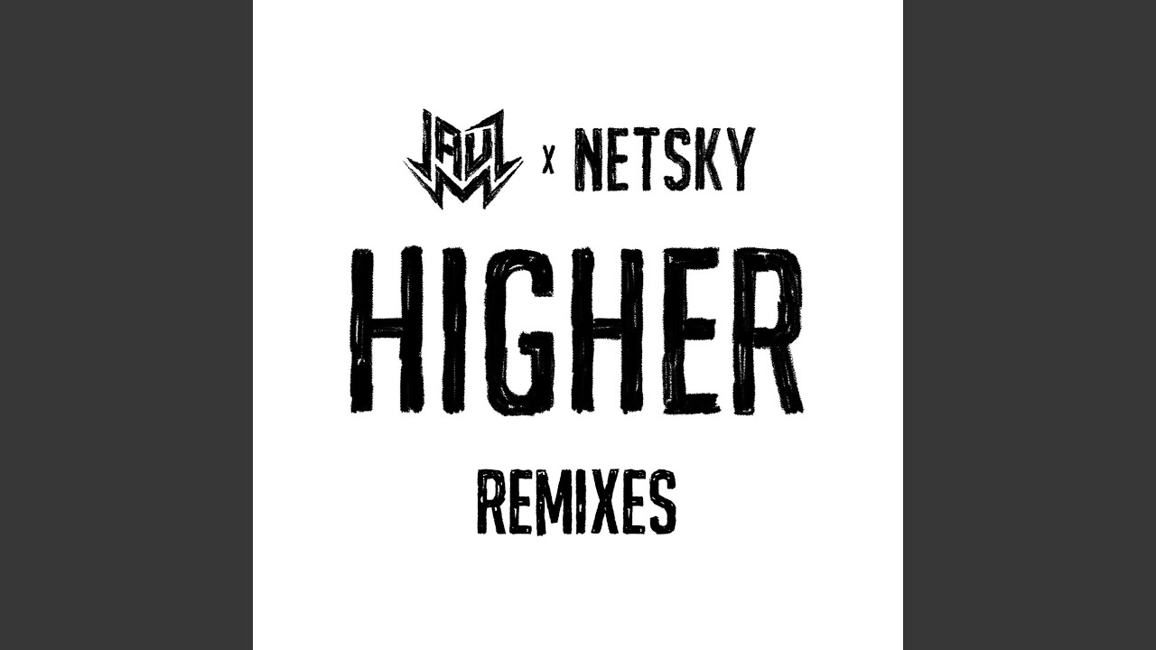 Higher (The Prototypes Remix)