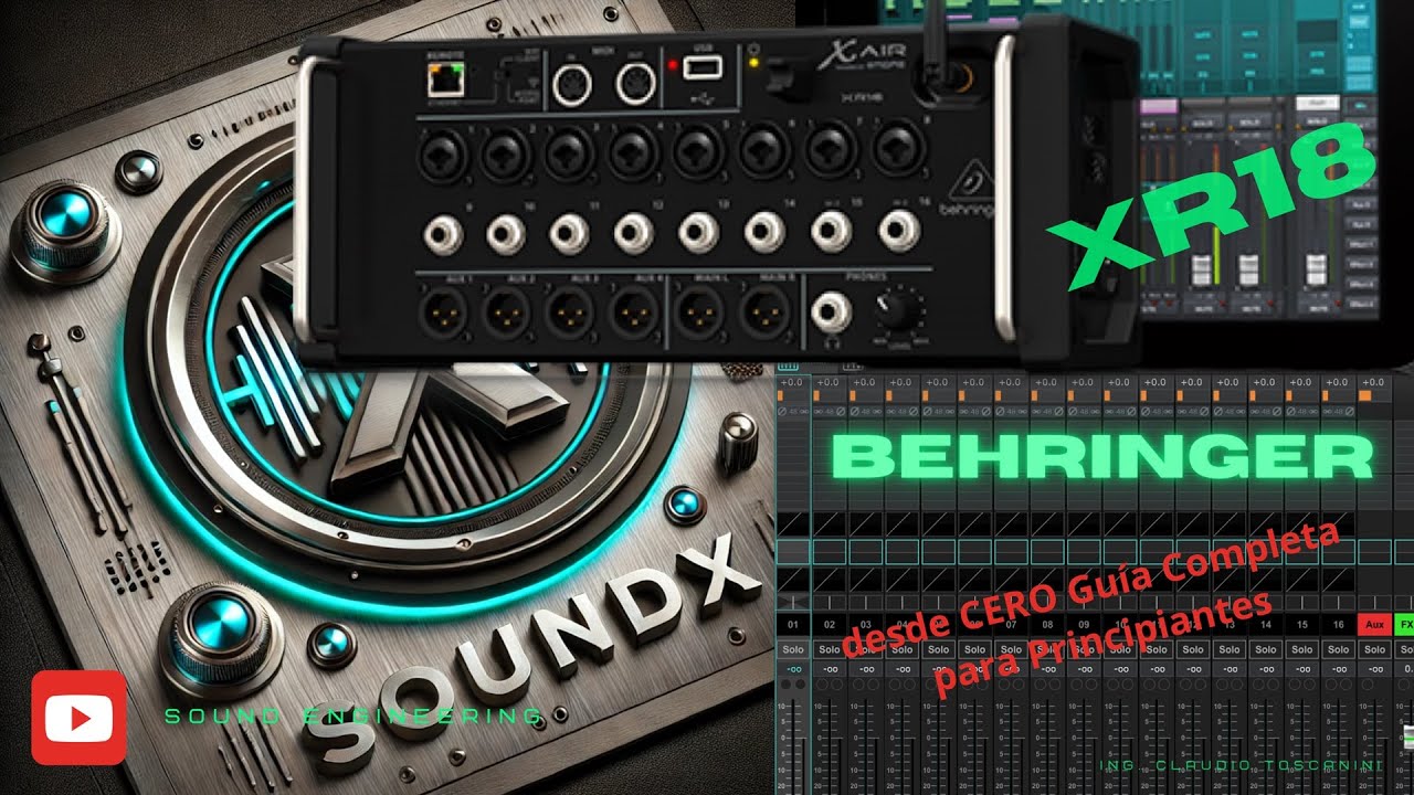 01 - Behringer XR18 desde CERO  Guía Completa para Principiantes