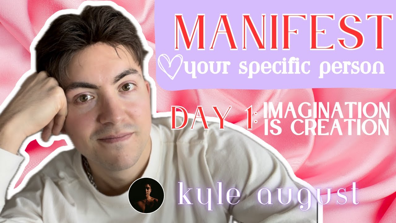 Imagination Is Creation | 14 Days Of Love | Manifest Your Specific Person | Day 1
