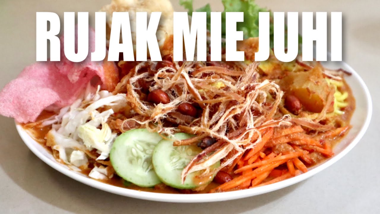 RESEP RUJAK MIE JUHI YANG ENAK KHAS BETAWI ASLI