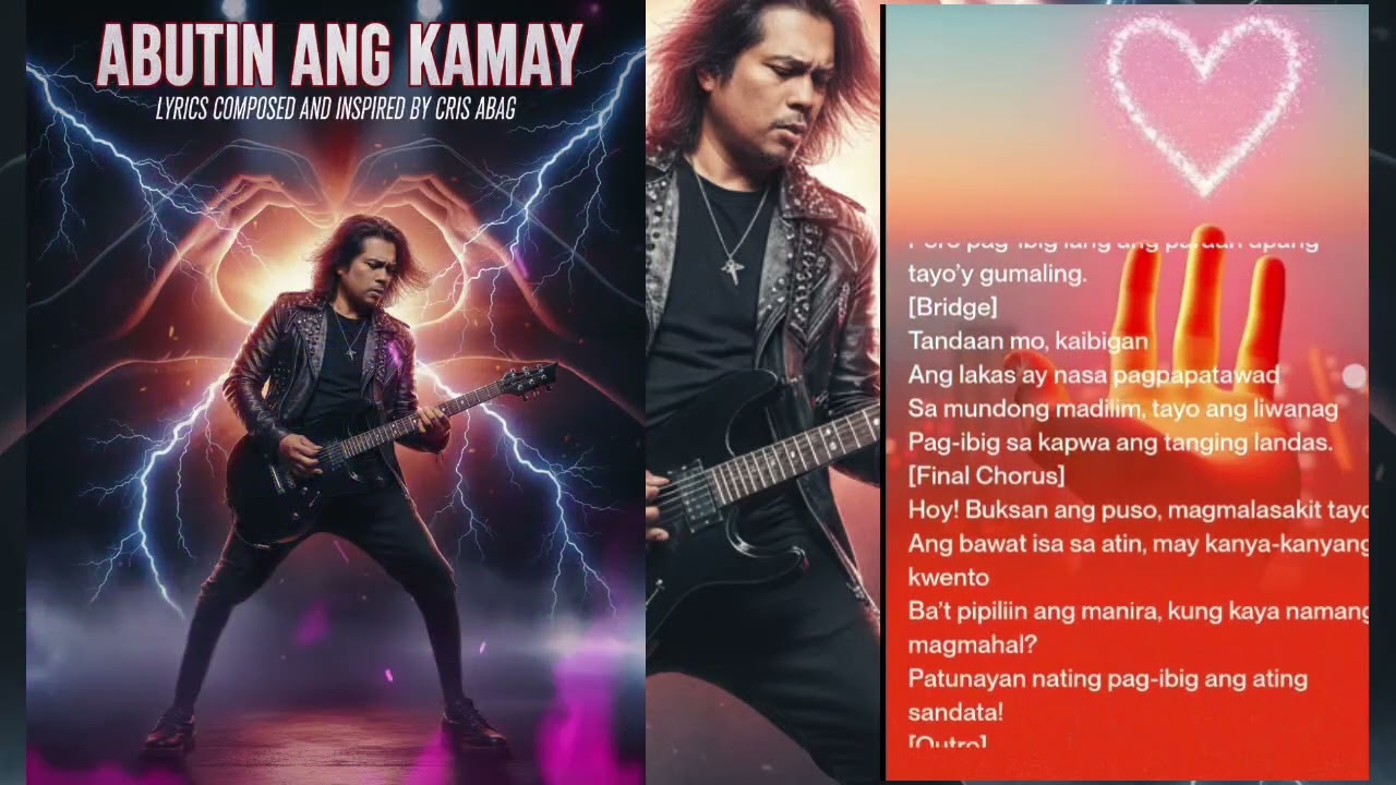 ABUTIN ANG KAMAY - LYRICS COMPOSED  BY CRIS ABAG