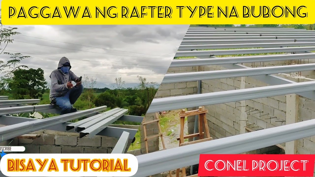 Paggawa ng Rafter Type na Bubong | Tubular Rafter Type Installation