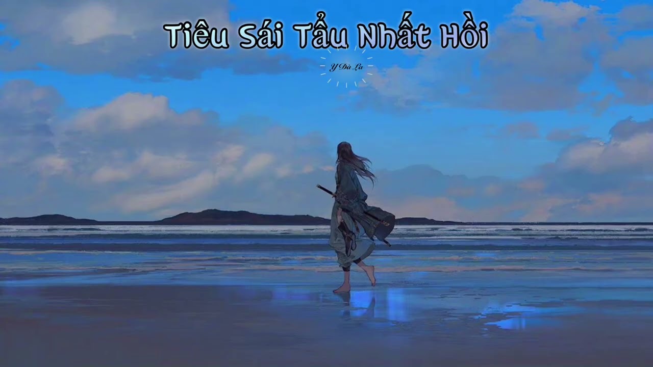 {PHIÊN ÂM THUẦN VIỆT} TIÊU SÁI TẨU NHẤT HỒI/潇洒走一回 - Diệp Thiến Văn/叶蒨文