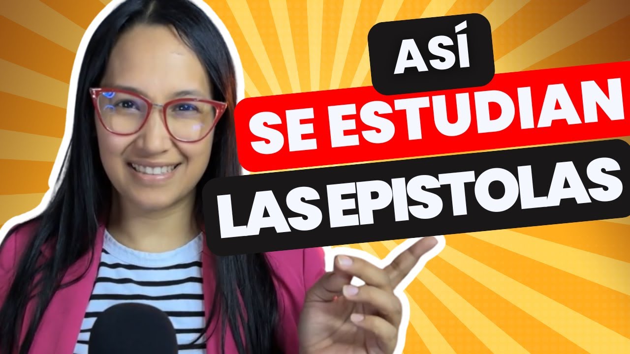 Como estudiar Las Epístolas de la BIBLIA - Guía para Principiantes