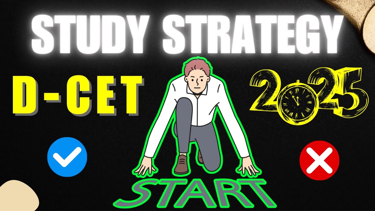 D-CET 2025 | The Ultimate study paln | TTT Academy