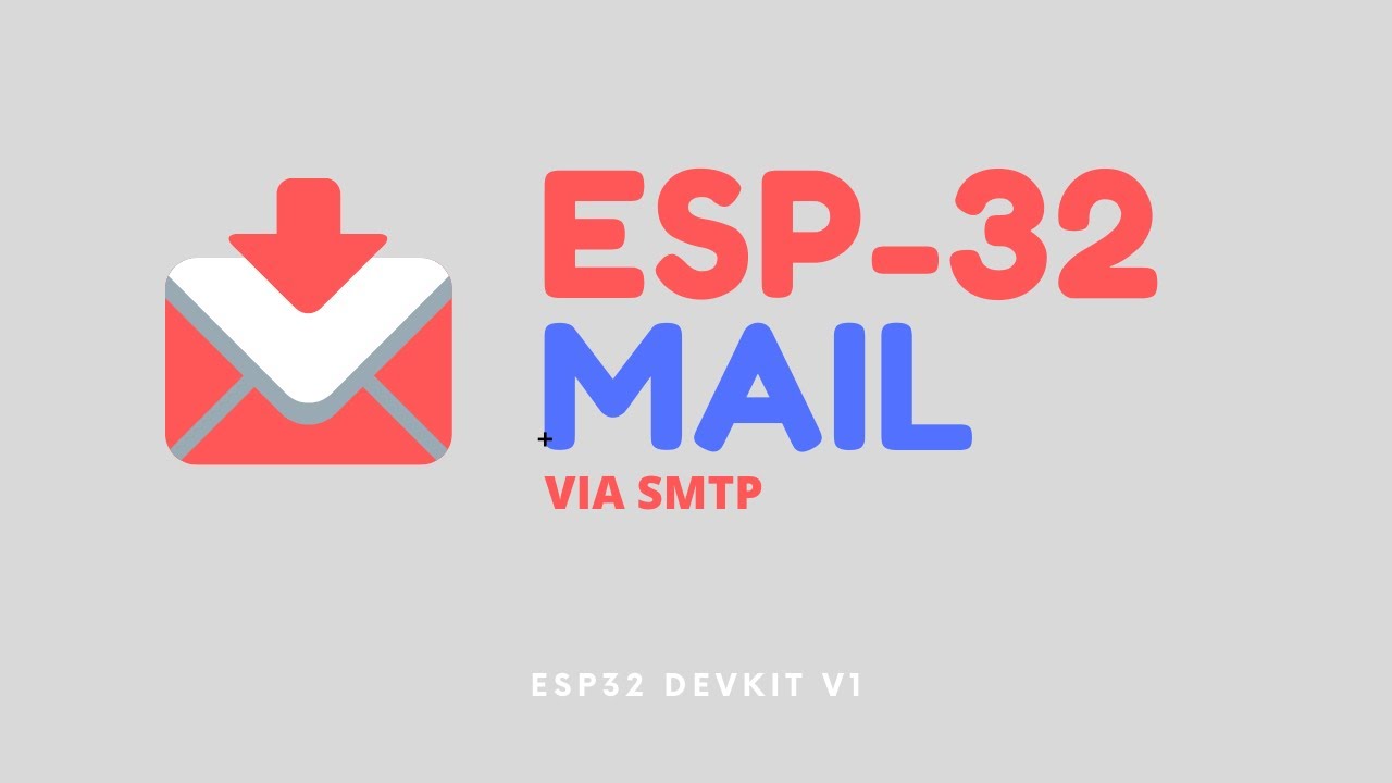 ESP-32 Mail via SMTP