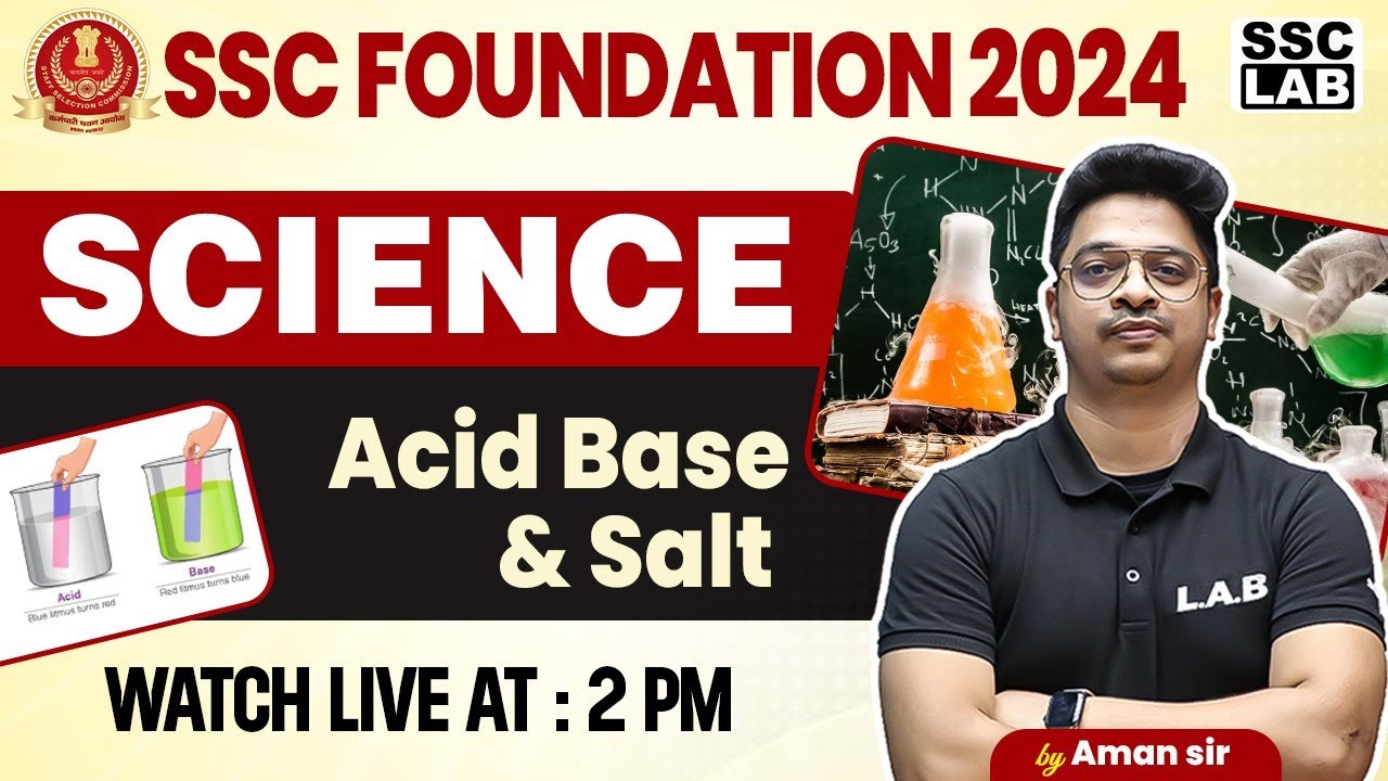 SSC CGL 2024 | Acid Base and Salt | SSC CGL Science Classes | By Aman Sir