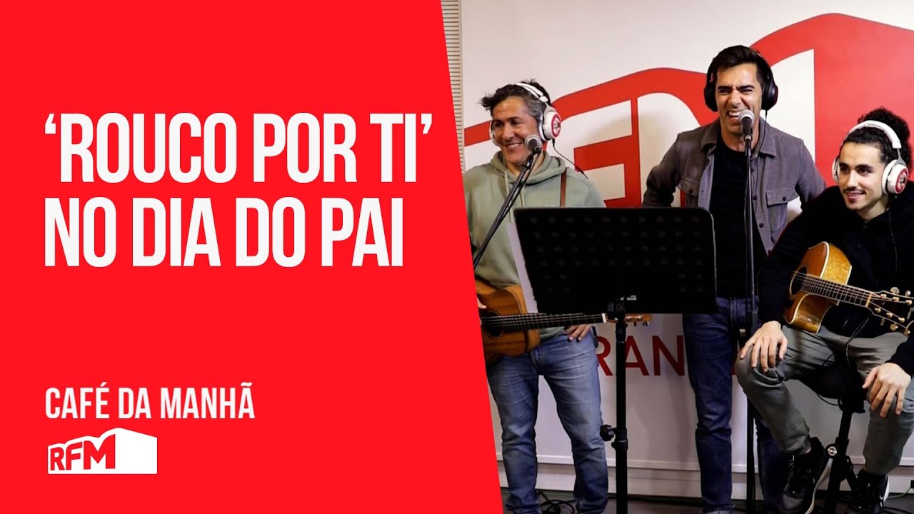 Pedro Fernandes e João Pedro e Salvador Pais tocam 'Rouco por ti ' no Café da Manhã  - RFM