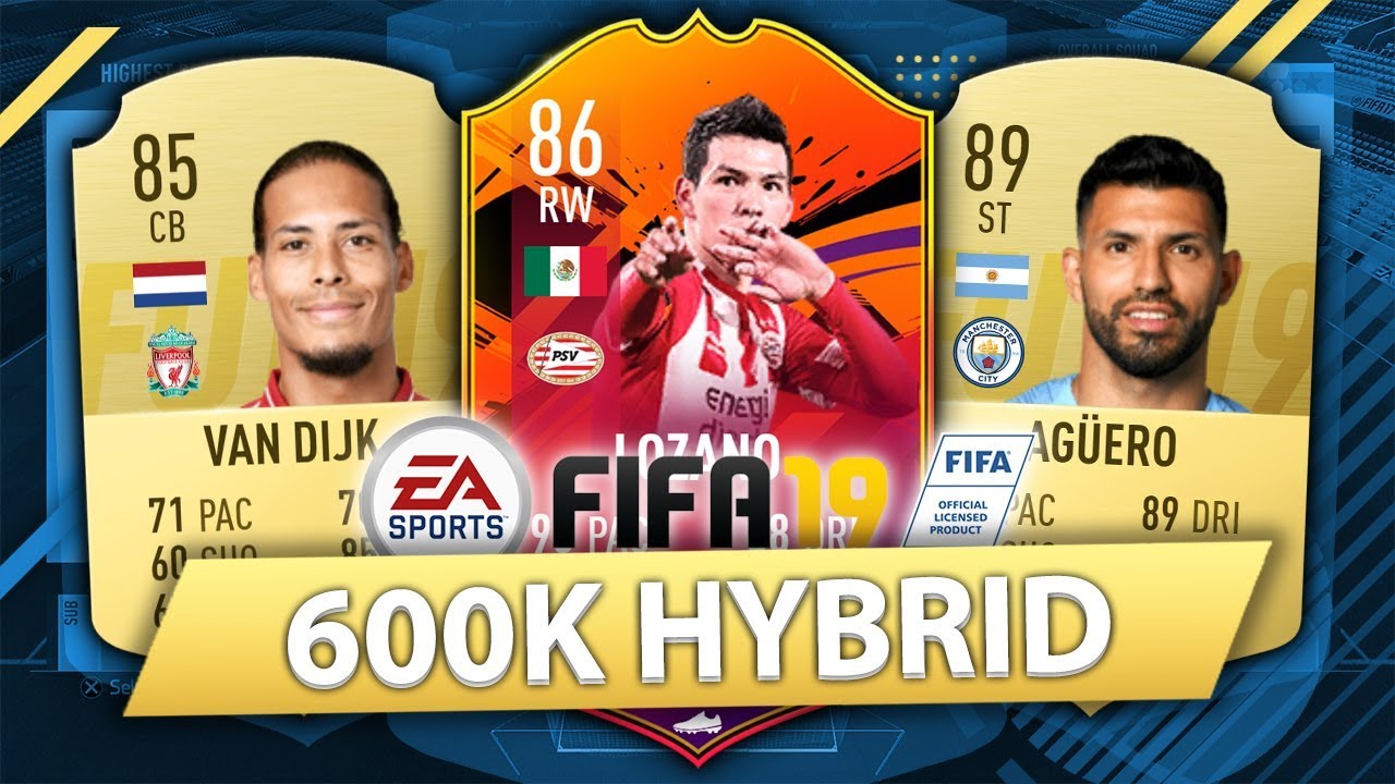 UNBEATABLE 600K HYBRID w/ HEADLINERS LOZANO! FIFA 19 SQUAD BUILDER