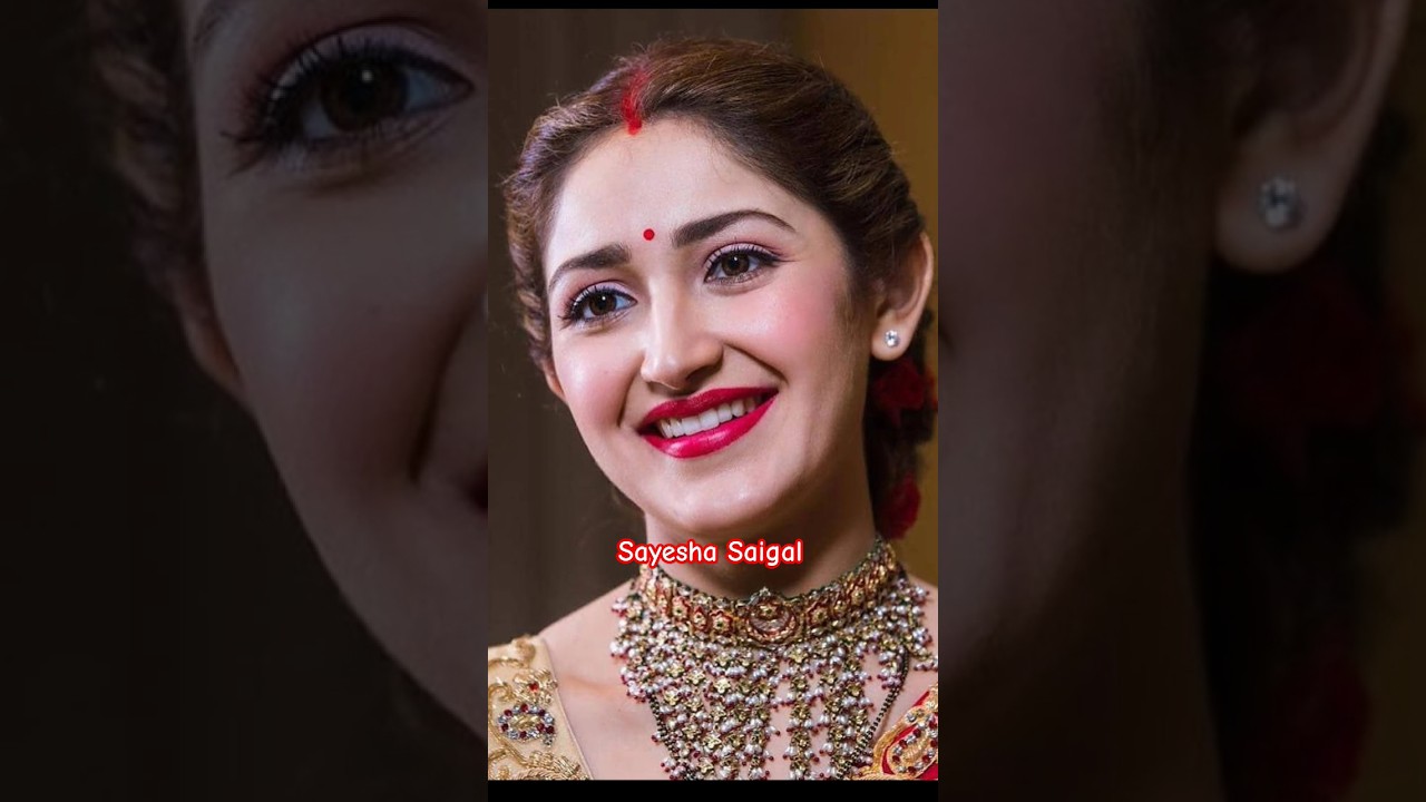 Sayesha Saigal life journey transformation 🥀🥀🥀✨ #bollywood #beautiful #shorts #bts #viral
